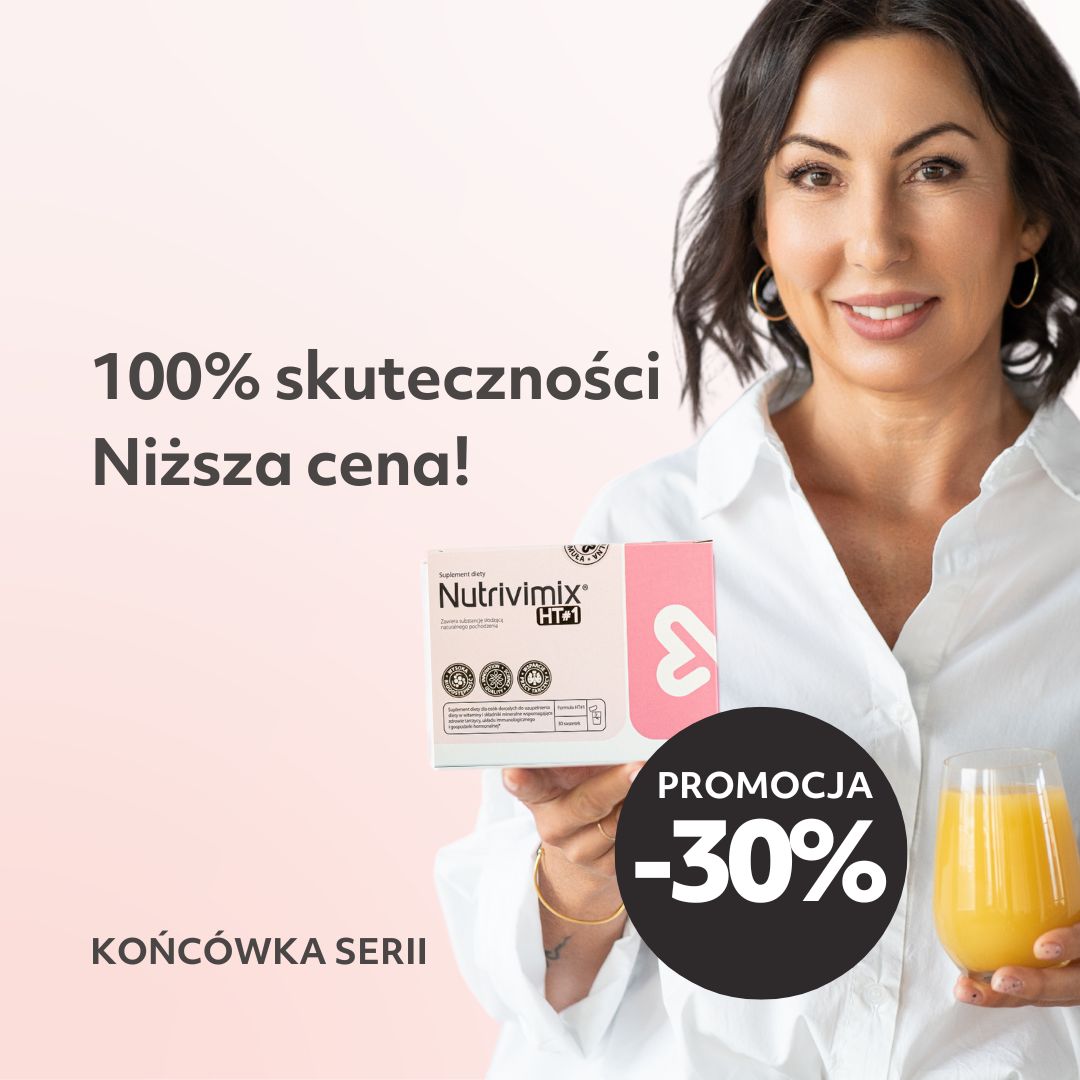 Promocja - 30 %. Końcówka serii